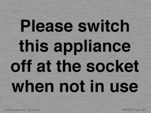 Please switch this appliance off at the socket when not in use
